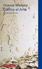CONTRA EL ARTE | 9791387605070 | MAILLARD, CHANTAL