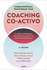 COACHING CO-ACTIVO | 9788449337239 | KIMSEY-HOUSE, HENRY/KIMSEY-HOUSE, KAREN/SANDAHL, PHILLIP/WHITWORTH, LAURA