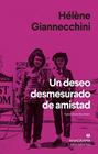 UN DESEO DESMESURADO DE AMISTAD | 9788433948946 | GIANNECCHINI, HÉLÈNE