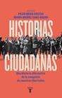 HISTORIAS CIUDADANAS | 9788430629053 | MERA, PILAR/MUÑOZ, MARÍA/BLANCO RODRÍGUEZ, ELIA/CAMINO RODRÍGUEZ, ALEJANDRO/GÓMEZ ALBENTOSA, FERRAN/