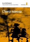 HORA NOVENA, L' | 9788494834837 | MCDERMOTT, ALICE