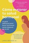 COMO MEJORAR TU SALUD HORMONAL | 9780648352488 | BRIDEN LAURA