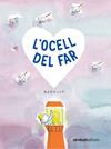 OCELL DEL FAR, L' | 9788418696411 | BARROUX