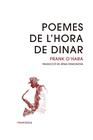 POEMES DE L'HORA DE DINAR | 9788418858154 | O'HARA, FRANK