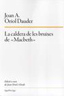 CALDERA DE LES BRUIXES DE «MACBETH», LA | 9788417410230 | ORIOL DAUDER, JOAN ANTON