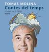 CONTES DEL TEMPS | 9788424666798 | MOLINA, TOMÀS