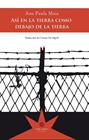 ASÍ EN LA TIERRA COMO DEBAJO DE LA TIERRA | 9791399109269 | MAIA, ANA PAULA