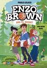ENZO BROWN BOIG PEL BÀSQUET 04. UNA NOVA RIVAL | 9791387695637 | LOLASO, PABLO