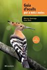 GUIA D'OCELLS PER A NOIS I NOIES | 9788413562025 | DOLS CAMPANERA, COIA/DOMINGO DE PEDRO, MÀRIUS