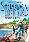 SHERLOCK LUPIN I JO LA MASCARA DE L'ASSASSI | 9788418134197 | ADLER, IRENE