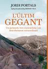 ÚLTIM GEGANT, L' | 9788411732154 | PORTALS CASANOVAS, JORDI