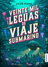 VEINTE MIL LEGUAS DE VIAJE SUBMARINO | 9788408246312 | VERNE, JULES