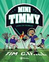 MINI TIMMY.14/  ¡HORA DE CELEBRAR! | 9788469640234 | CAHILL, TIM