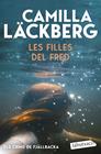 ELS CRIMS DE FJÄLLBACKA 3. LES FILLES DEL FRED | 9791387802714 | LÄCKBERG, CAMILLA