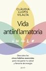 VIDA ANTIINFLAMATORIA | 9788408297307 | LLOPIS, CLÀUDIA