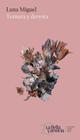 TERNURA Y DERROTA | 9788433922533 | MIGUEL, LUNA