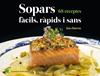 SOPARS FÀCILS, RÀPIDS I SANS | 9788490348802 | BUTRÓN PARRA , INÉS