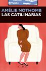 CATILINARIAS, LAS | 9788477653295 | AMÉLIE NOTHOMB