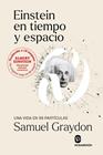EINSTEIN EN TIEMPO Y ESPACIO | 9788412738360 | GRAYDON, SAMUEL