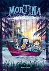 MORTINA 4. EL LLAC MISTERIÓS | 9788466159265 | CANTINI, BARBARA