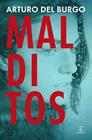 MALDITOS | 9788467081428 | BURGO, ARTURO DEL