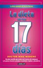 DIETA DE LOS 17 DÍAS, LA | 9788403102248 | MORENO, MIKE