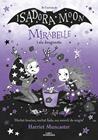 MIRABELLE 12. MIRABELLE I ELS DRAGONETS | 9788410489295 | MUNCASTER, HARRIET