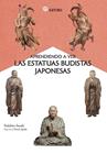 APRENDIENDO A VER LAS ESTATUAS BUDISTAS JAPONESAS | 9788419035844 | SUZUKI, YOSHIHIRO