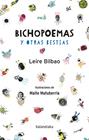 BICHOPOEMAS Y OTRAS BESTIAS | 9788484644538 | BILBAO, LEIRE