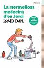MERAVELLOSA MEDECINA D'EN JORDI, LA | 9788410190757 | DAHL, ROALD