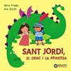 SANT JORDI, EL DRAC I LA PRINCESA | 9788448964986 | PRADAS, NÚRIA