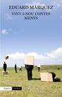 VINT-I-NOU CONTES MENYS | 9788497879590 | MÁRQUEZ, EDUARD