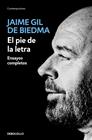 PIE DE LA LETRA, EL | 9788466344166 | GIL DE BIEDMA, JAIME