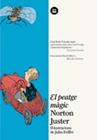 PEATGE MAGIC, EL | 9788483432099 | JUSTER, NORTON