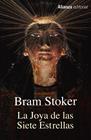 JOYA DE LAS SIETE ESTRELLAS, LA | 9788491042266 | STOKER, BRAM