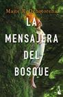 LA MENSAJERA DEL BOSQUE | 9788408268260 | R. OCHOTORENA, MAITE