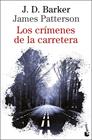 CRÍMENES DE LA CARRETERA, LOS | 9788423361496 | BARKER, J.D./PATTERSON, JAMES