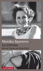 INTRUSA, LA. RETRAT ÍNTIM DE GALA DALÍ | 9788417355616 | ZGUSTOVA, MONIKA