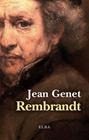 REMBRANDT | 9788412807394 | GENET, JEAN