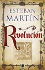 REVOLUCIÓN | 9788466662895 | MARTIN, ESTEBAN