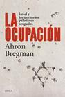 OCUPACIÓN, LA | 9788498927306 | BREGMAN, AHRON