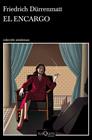 ENCARGO, EL | 9788411070447 | DÜRRENMATT, FRIEDRICH
