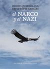 NARCO Y EL NAZI, EL | 9788410476424 | LÓPEZ CANALES, DAVID/BERGMANN, CHRISTIAN