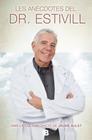 ANECDOTES DEL DR.ESTIVILL, LES | 9788466654777 | ESTIVILL