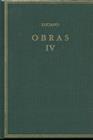 OBRAS. VOL. IV. RELATOS VERÍDICOS. PROCESO DE CONSONANTES ? Y OTROS | 9788400085216 | LUCIANO DE SAMOSATA
