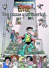 TRES PIZZAS Y UN MUERTO...SUPER LOPEZ | 9788466655903 | LÓPEZ FERNÁNDEZ, JUAN