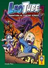 LEOTUBE.3/ AVENTURA AL COSTAT XUNGO | 9788413893396 | LEOTUBE