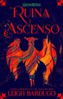 RUINA Y ASCENSO/ SAGA GRISHAVERSE.3 | 9788418002519 | BARDUGO, LEIGH