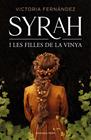 SYRAH I LES FILLES DE LA VINYA | 9788418062193 | FERNÁNDEZ, VICTORIA