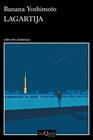 LAGARTIJA | 9788490664667 | YOSHIMOTO, BANANA